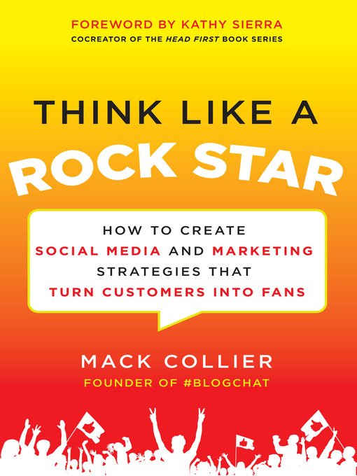 Title details for Think Like a Rock Star by Mack Collier - Available